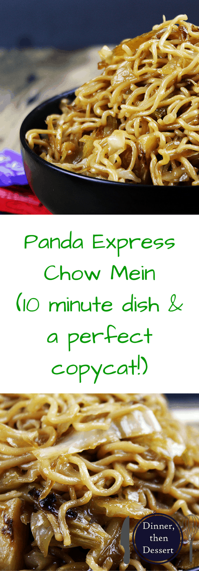 Panda Express Chow Mein (Perfect Copycat) - Dinner, Then Dessert