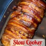 Slow Cooker Bacon Garlic Pork Loin is a take on my most popular recipe, Brown Sugar Garlic Pork made for the slow cooker and with bacon in just 5 ingredients! dinnerthendessert.com