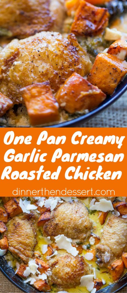 Creamy Garlic Parmesan Roasted Chicken and Sweet Potatoes and Spinach made in one pan and in less than 45 minutes so you can enjoy it during the week as the weather cools down.