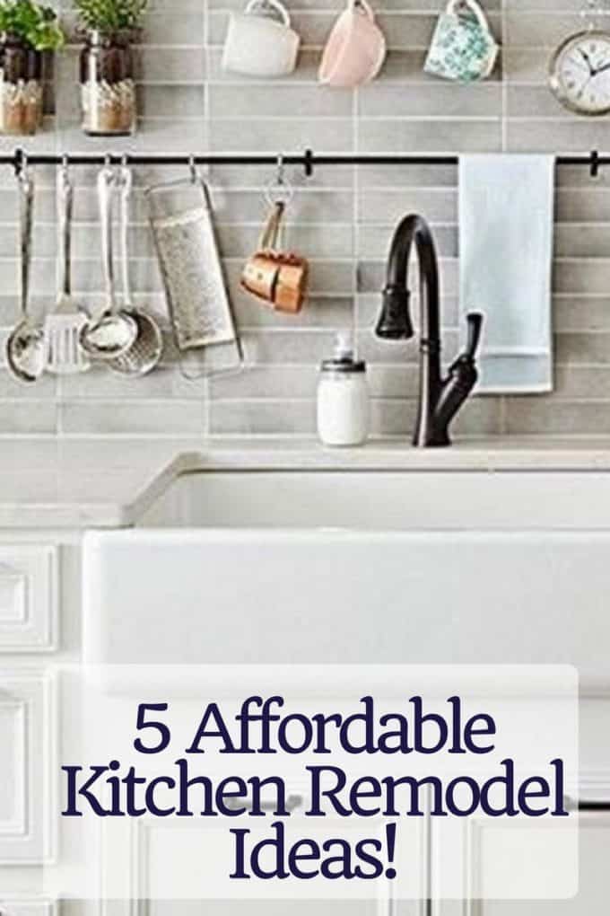 5 Affordable Kitchen Remodel Projects