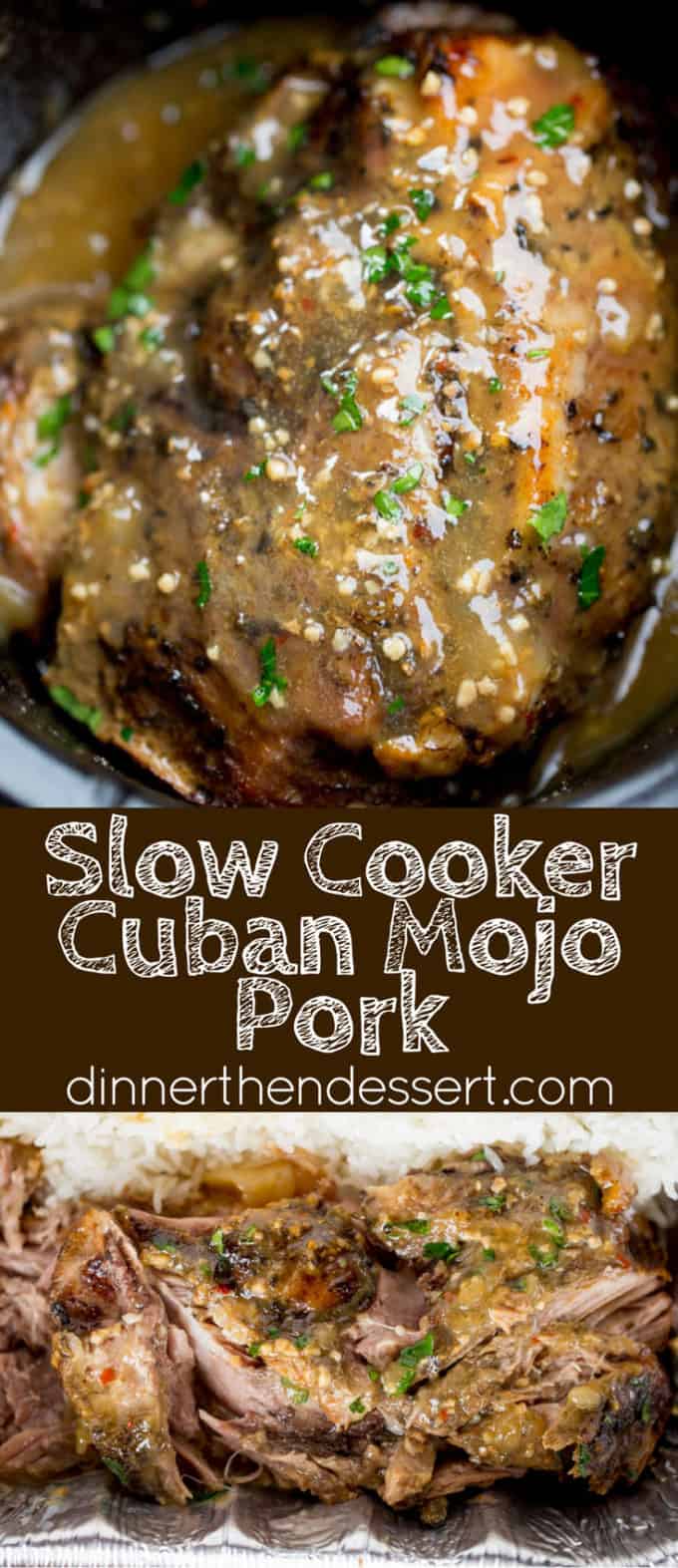 Slow Cooker Cuban Mojo Pork - Dinner, then Dessert