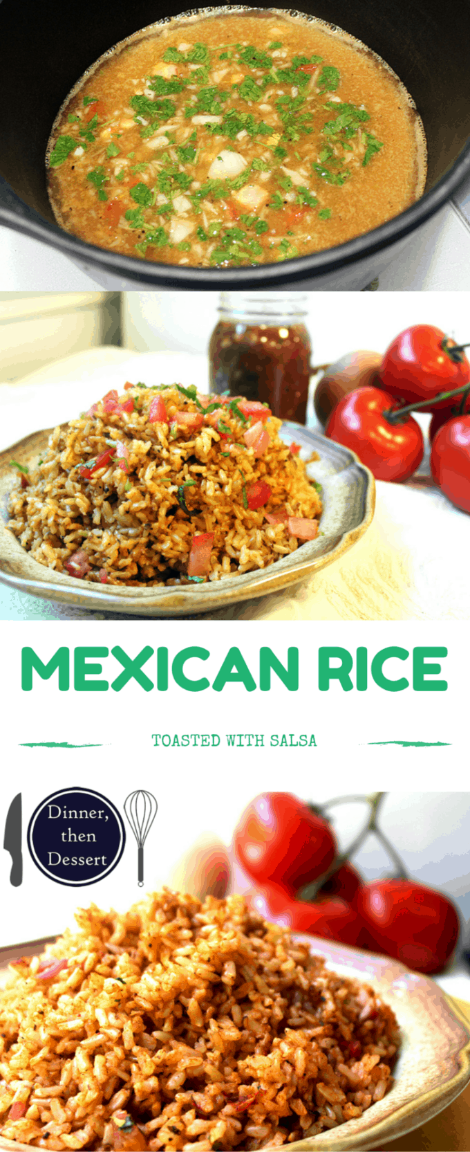Toasted Mexican Rice - Dinner, then Dessert