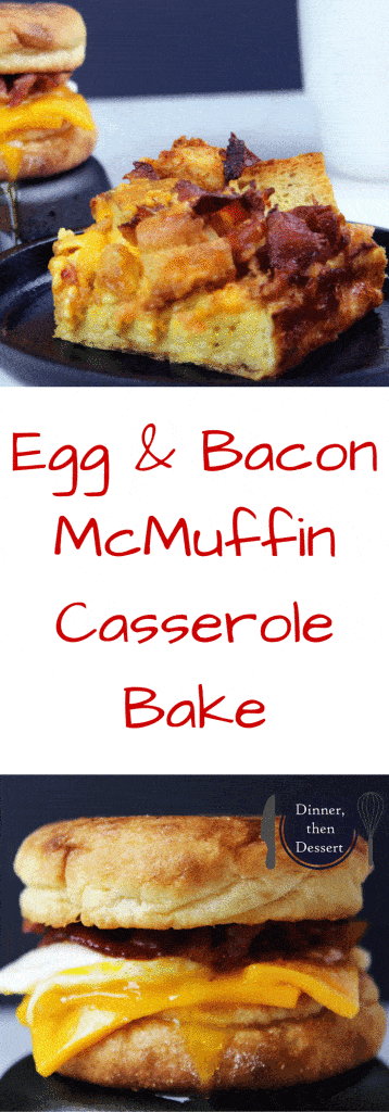 Bring your favorite fast food breakfast sandwich to your brunch table! This Egg & Bacon McMuffin bake has all the flavors of the original but without all the unwanted ingredients! Perfect for brunches or large family gatherings!