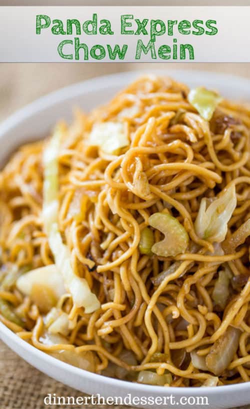 Panda Express Chow Mein (Copycat) Dinner, then Dessert