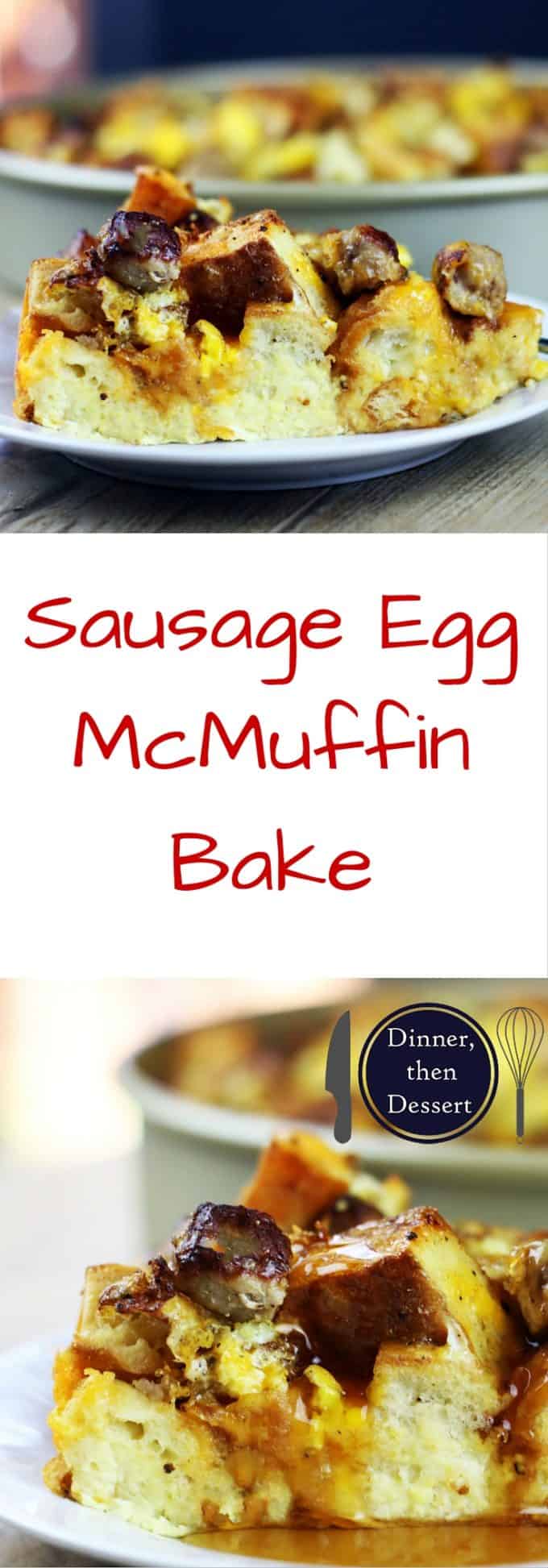 Sausage & Egg McMuffin Egg Bake - Dinner, then Dessert