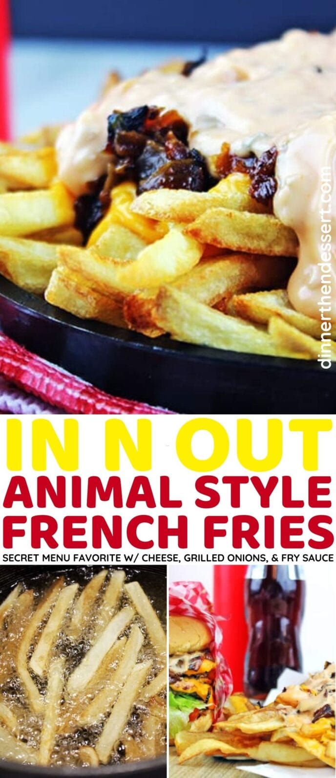In n Out Animal Style French Fries Collage