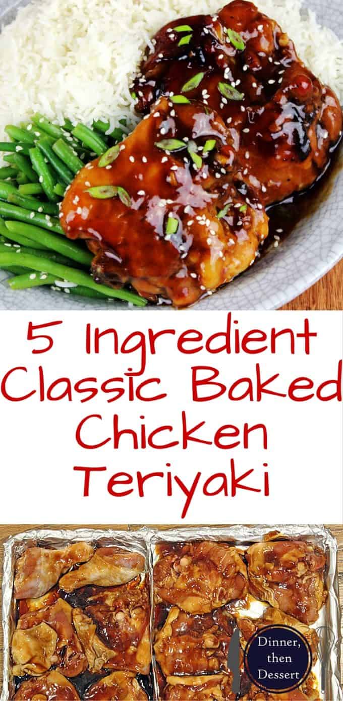 Classic Baked Teriyaki Chicken (5 Ingredients!) [VIDEO] | Dinner, Then ...