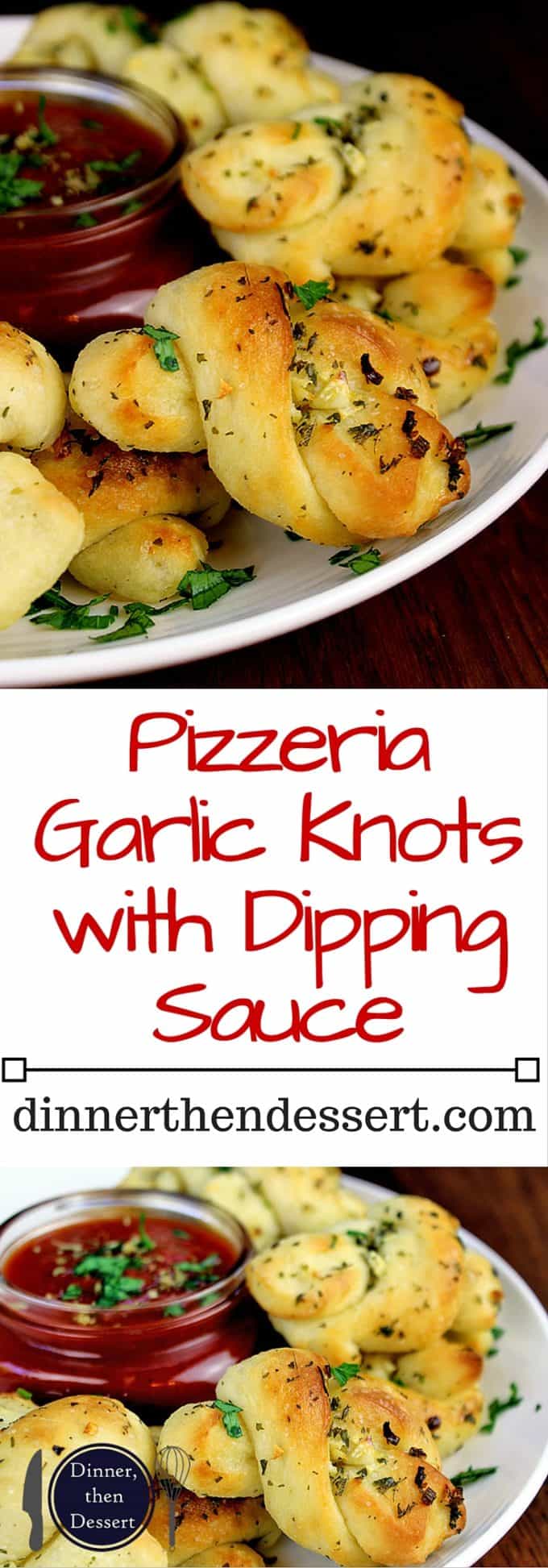 Homemade Pizzeria Garlic Knots with Dipping Sauce! Easy and addictive, so inexpensive to make you'll never order them again!