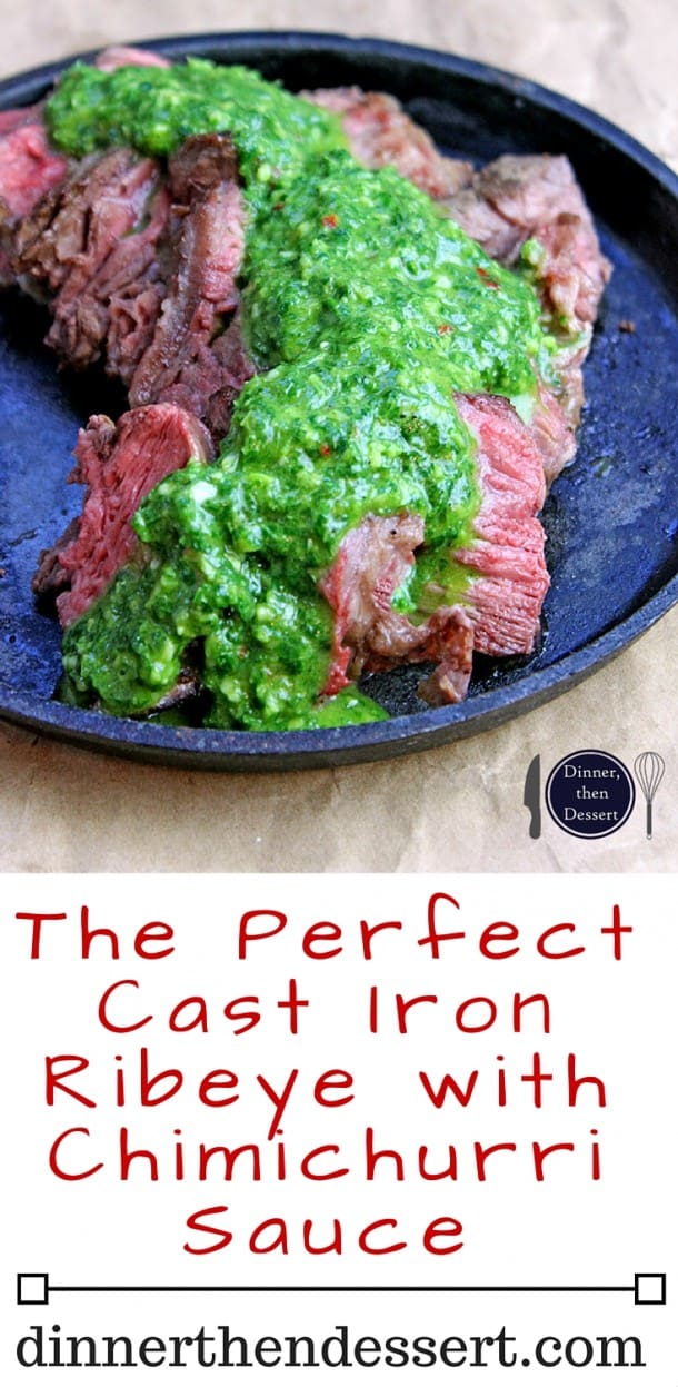 Cast Iron Ribeye Perfect With Chimichurri Sauce Dinner Then Dessert 