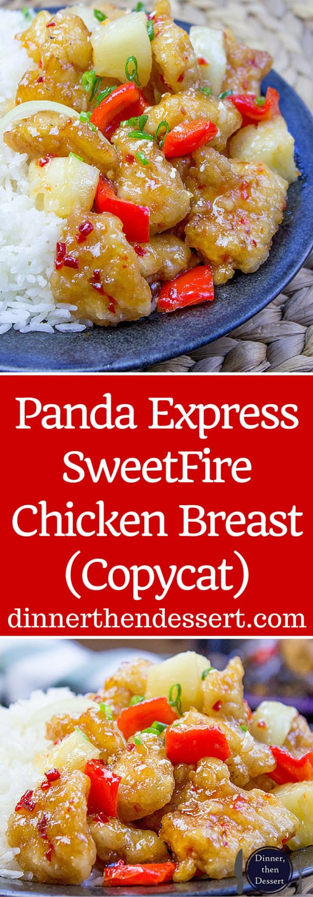 Panda Express SweetFire Chicken Breast (Copycat) - Dinner, then Dessert