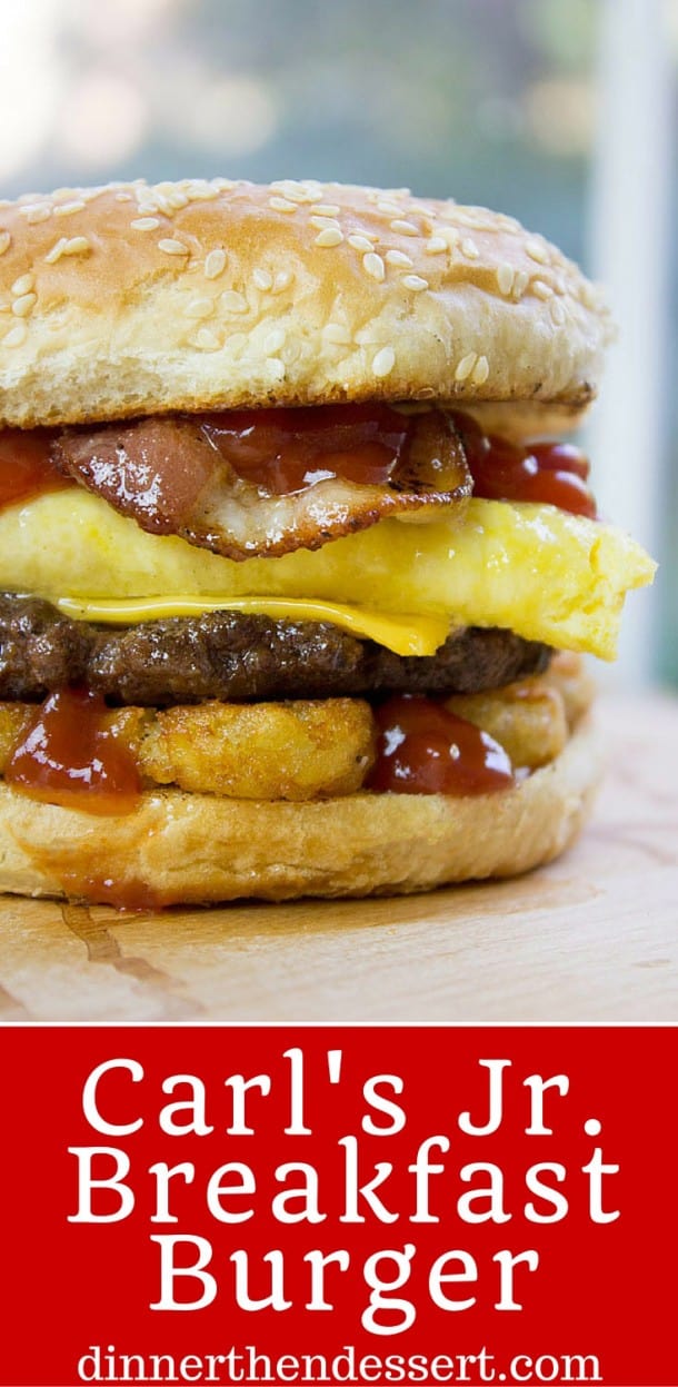 Carl's Jr. Breakfast Burger (Copycat) Dinner, then Dessert