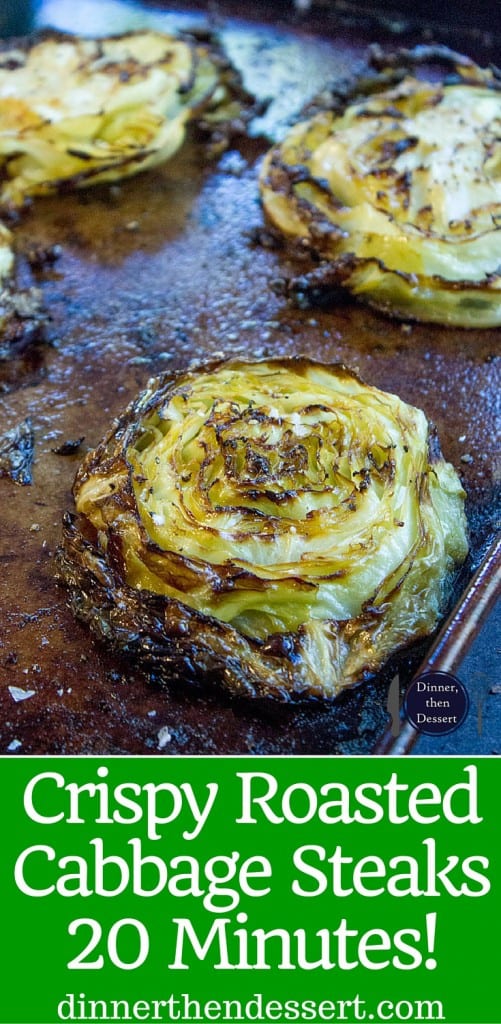 Crispy Roasted Cabbage Steaks make a great side dish for any meal (not just your favorite Corned Beef) in just 20 minutes. You'll never boil cabbage again.