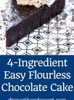 Flourless Chocolate Cake with just 4 ingredients and 5 minutes of prep time. Perfect for Passover, Easter or anytime you want the richest, easiest cake.
