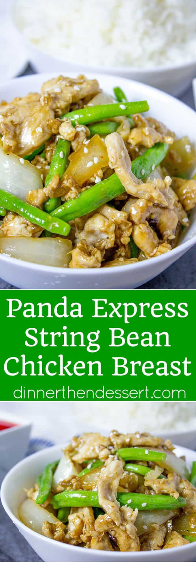 Panda Express String Bean Chicken Breast (Copycat) - Dinner, then Dessert
