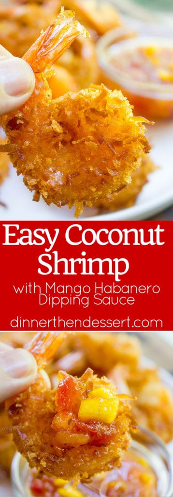 Coconut Shrimp with Mango Habanero Sauce - Dinner, then Dessert
