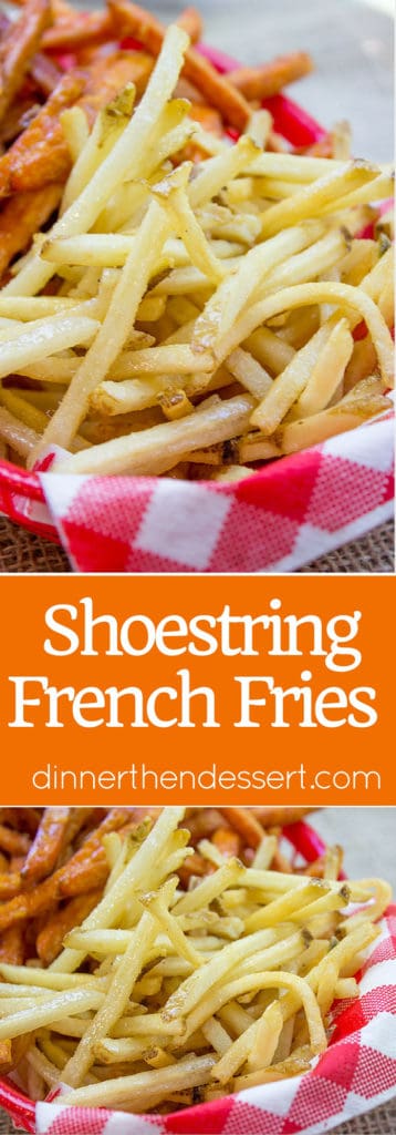 Shoestring French Fries - Dinner, then Dessert