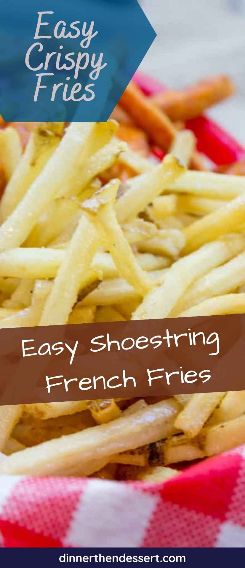 Shoestring French Fries - Dinner, then Dessert