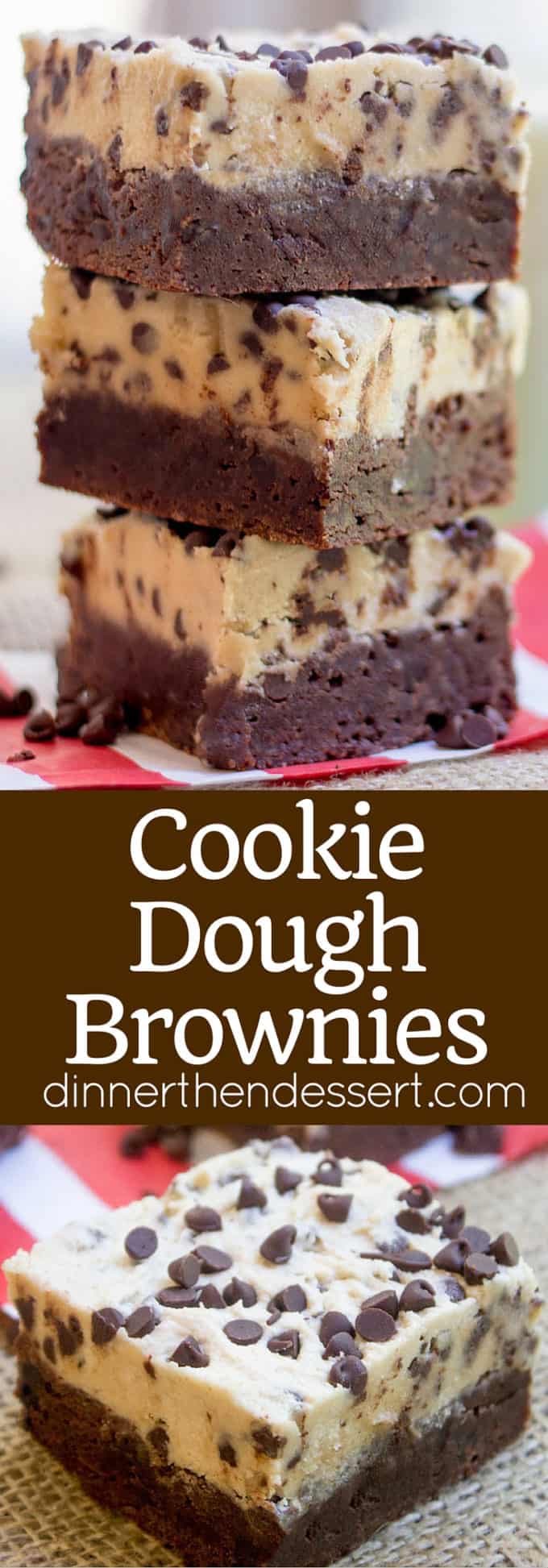 Cookie Dough Brownies Dinner, then Dessert