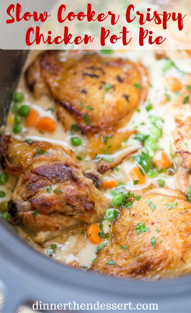 Slow Cooker Crispy Chicken Pot Pie with crispy chicken thighs and all your favorite pot pie vegetables cooked together to make a thick and creamy side dish to the chicken.