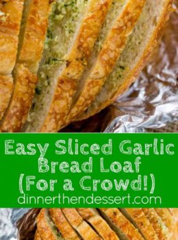 Sliced Garlic Bread Loaf made with a pre-sliced loaf of bread in just minutes and enough to feed a large crowd with no mess or slicing involved. In the oven in minutes.