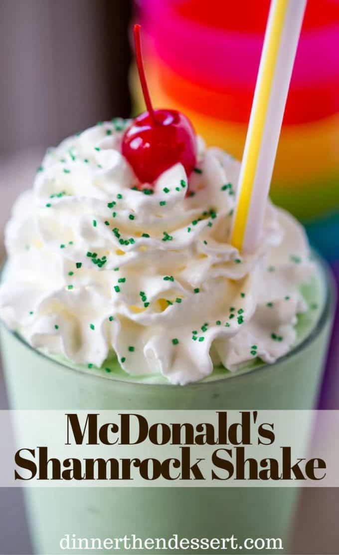 McDonald's Shamrock Shake is the homemade version of the classic St. Patrick's day treat made with vanilla ice cream, mint extract, whipped cream and a cherry. Less expensive and healthier (minus the green coloring!).