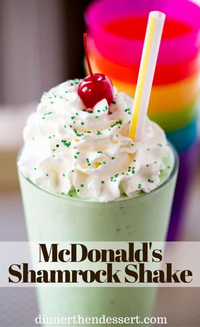 McDonald's Shamrock Shake is the homemade version of the classic St. Patrick's day treat made with vanilla ice cream, mint extract, whipped cream and a cherry. Less expensive and healthier (minus the green coloring!).