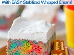 Rainbow Poke Cake With Whipped Cream made with no cake mix. Condensed milk makes this poke cake super moist and fluffy stabilized whipped cream won't melt!