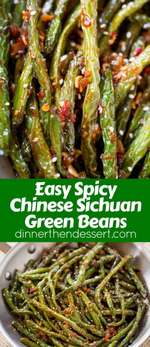 Spicy Chinese Sichuan Green Beans - Dinner, then Dessert