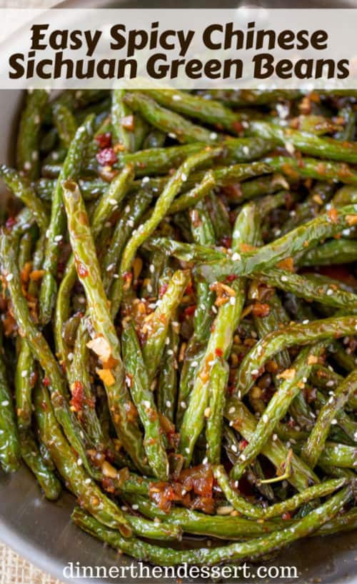 Spicy Chinese Sichuan Green Beans - Dinner, then Dessert