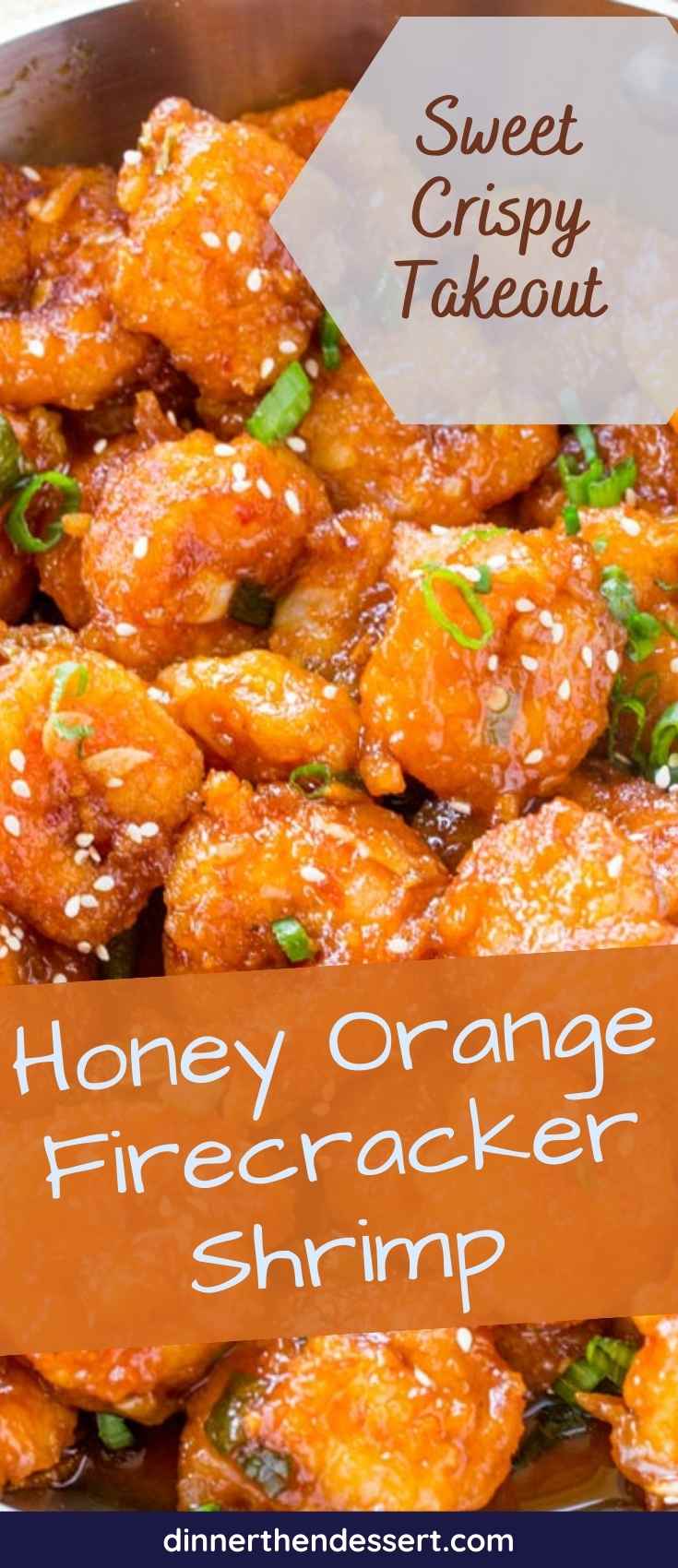 https://dinnerthendessert.com/wp-content/uploads/2017/04/Honey-Orange-Firecracker-Shrimp-Pin-1.jpg