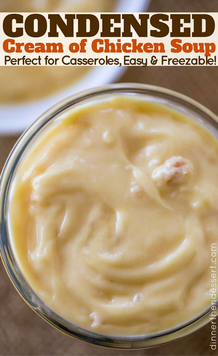 This Condensed Cream of Chicken Soup Recipe is so easy to make and with just a few ingredients you'll be making your own in no time and freezer friendly!