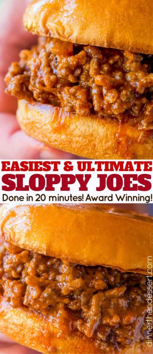 Award Winning Sloppy Joes (in 20 minutes!) Dinner, then Dessert