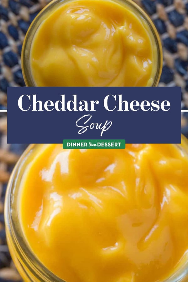 2 image pin of Cheddar Soup in a mason jar and bowl
