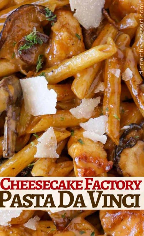 Cheesecake Factory Pasta Da Vinci (Copycat) Dinner, then Dessert