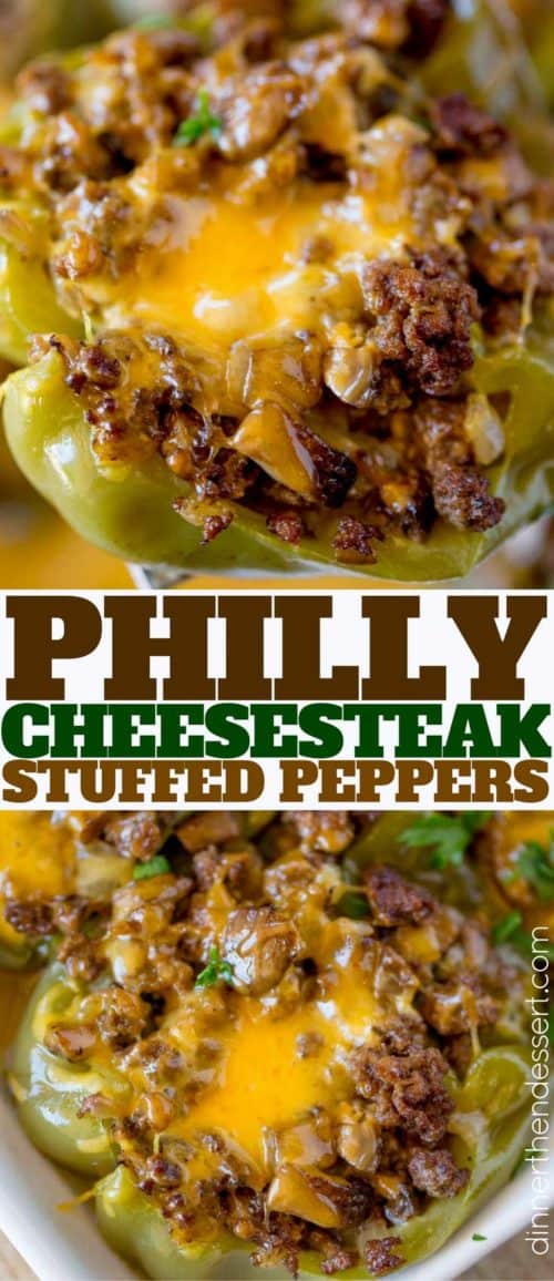 Philly Cheesesteak Stuffed Peppers Dinner Then Dessert