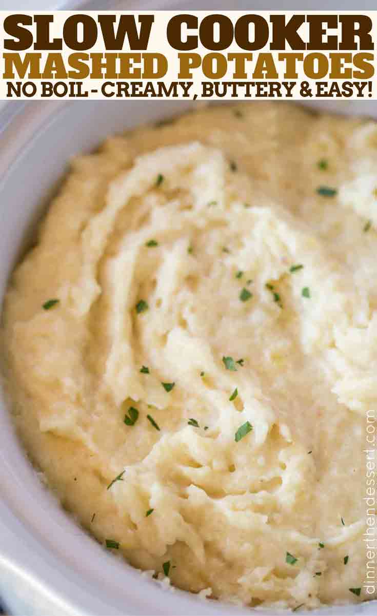 Ultimate Slow Cooker Mashed Potatoes Dinner, then Dessert