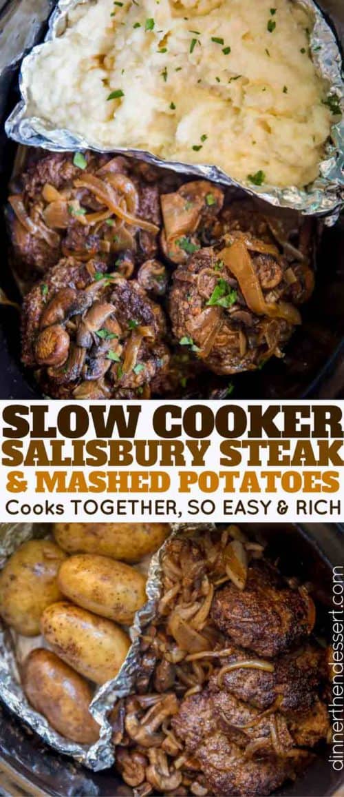 Slow Cooker Salisbury Steak and Mashed Potatoes - Dinner, then Dessert