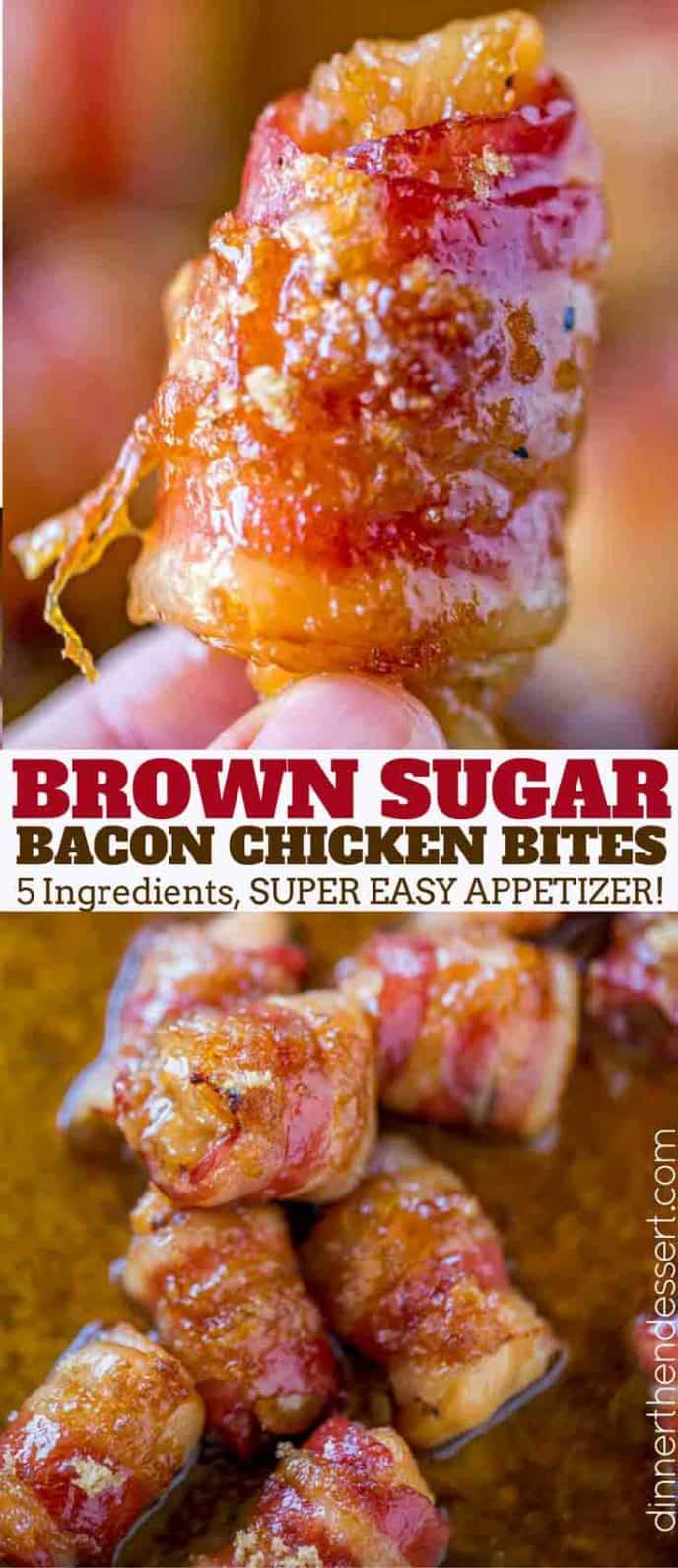 Bacon Brown Sugar Chicken Bites Dinner, then Dessert