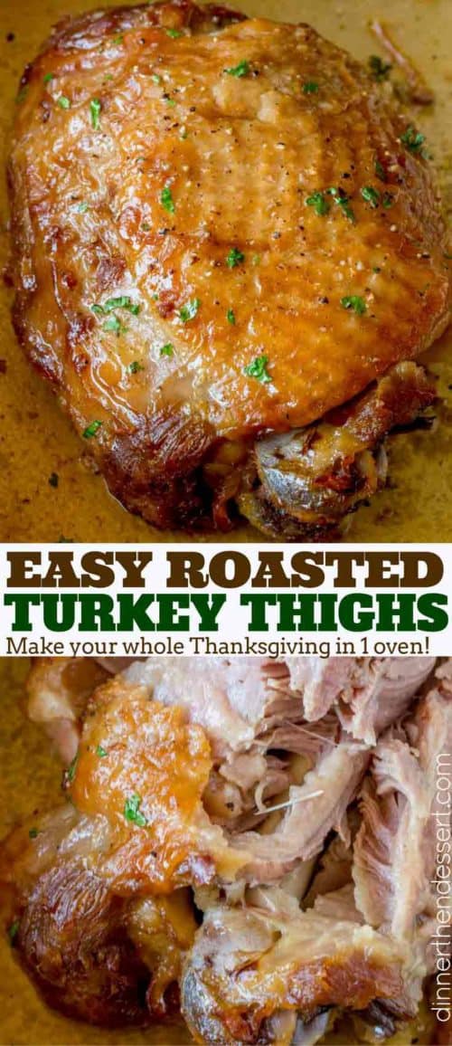 Easy Roasted Turkey Thighs Recipe Dinner, then Dessert
