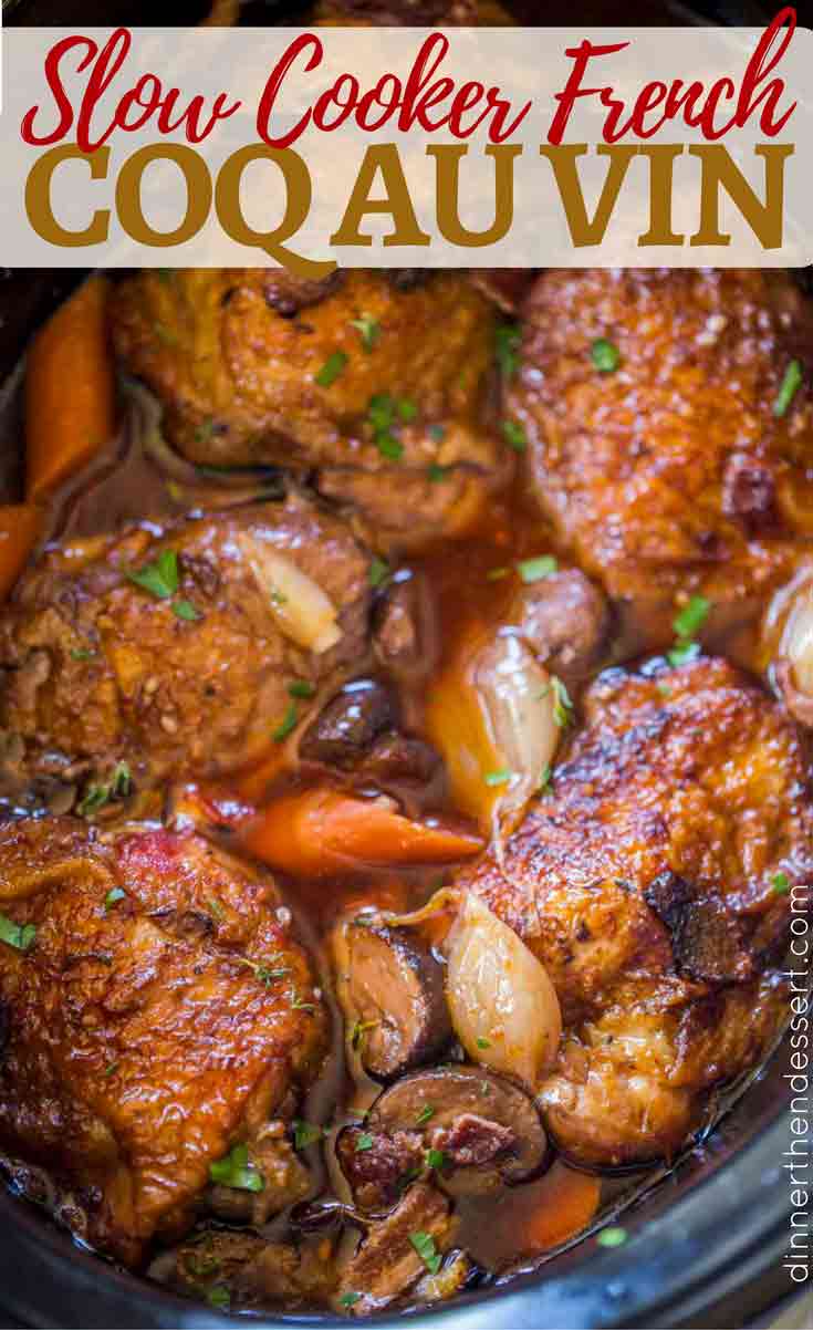 Easy Slow Cooker Coq Au Vin Recipe Dinner, then Dessert