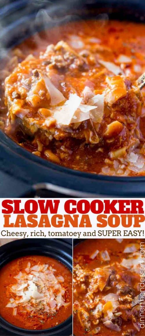 Slow Cooker Lasagna Soup Dinner, then Dessert