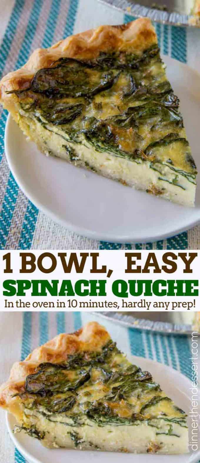 Easy Spinach Quiche (Quiche Florentine) Dinner, then Dessert