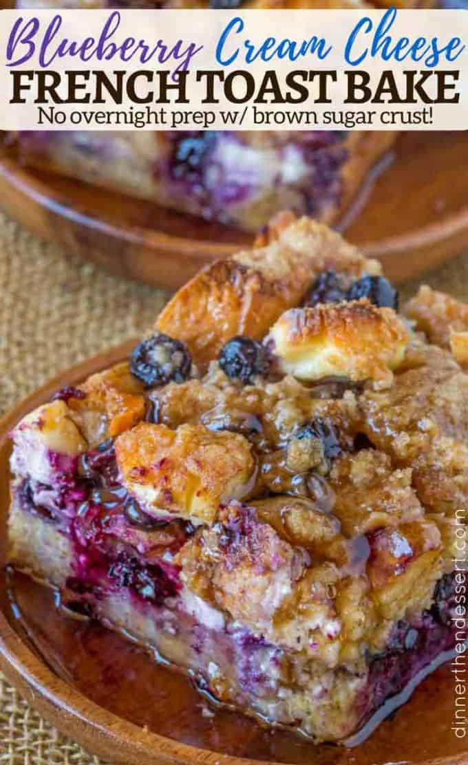 Blueberry Cream Cheese French Toast Bake - Dinner, Then Dessert