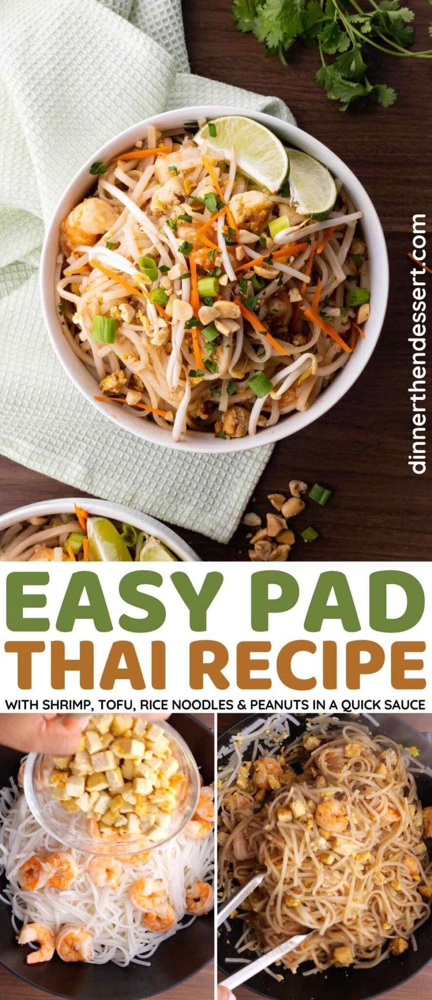 Easy Pad Thai Recipe [VIDEO] - Dinner, Then Dessert