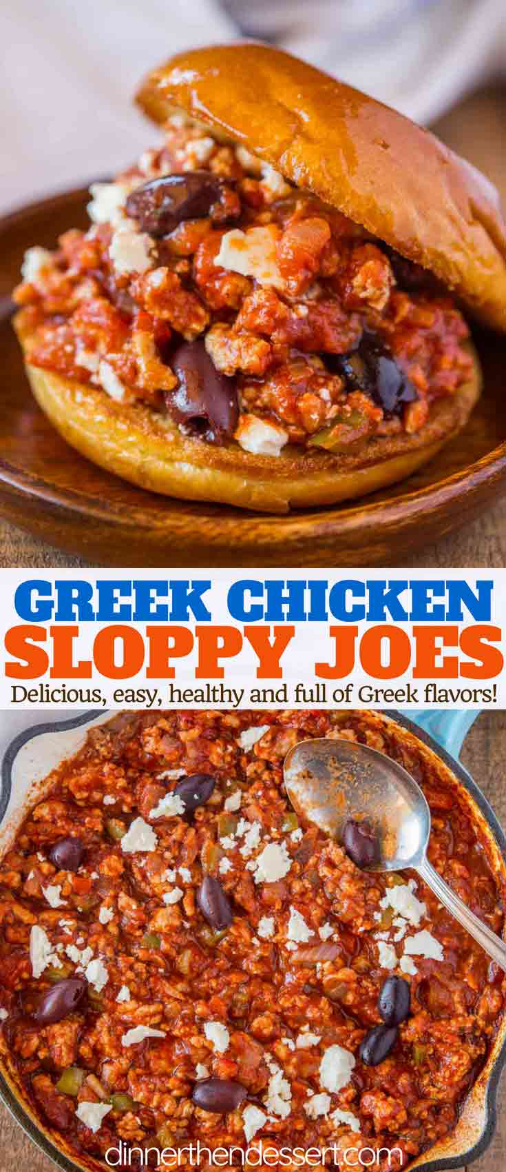 Greek Chicken Sloppy Joes - Dinner, then Dessert