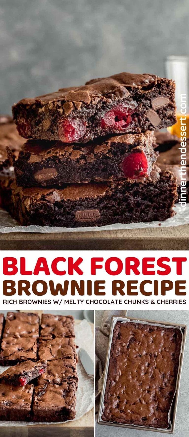 Black Forest Brownies Recipe Dinner, then Dessert