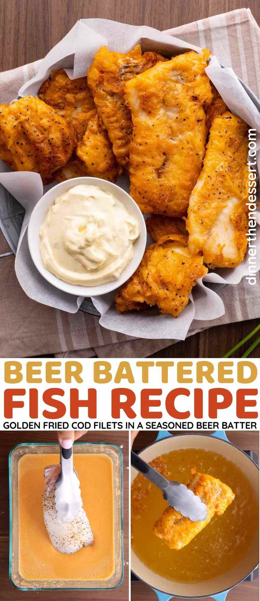 Beer Battered Fish Recipe [VIDEO] - Dinner, then Dessert