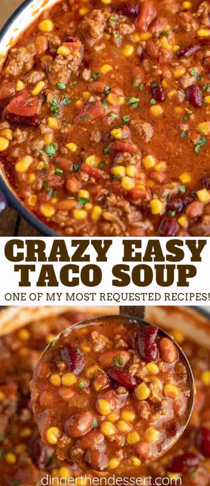 Easy Taco Soup Recipe [VIDEO] - Dinner, then Dessert