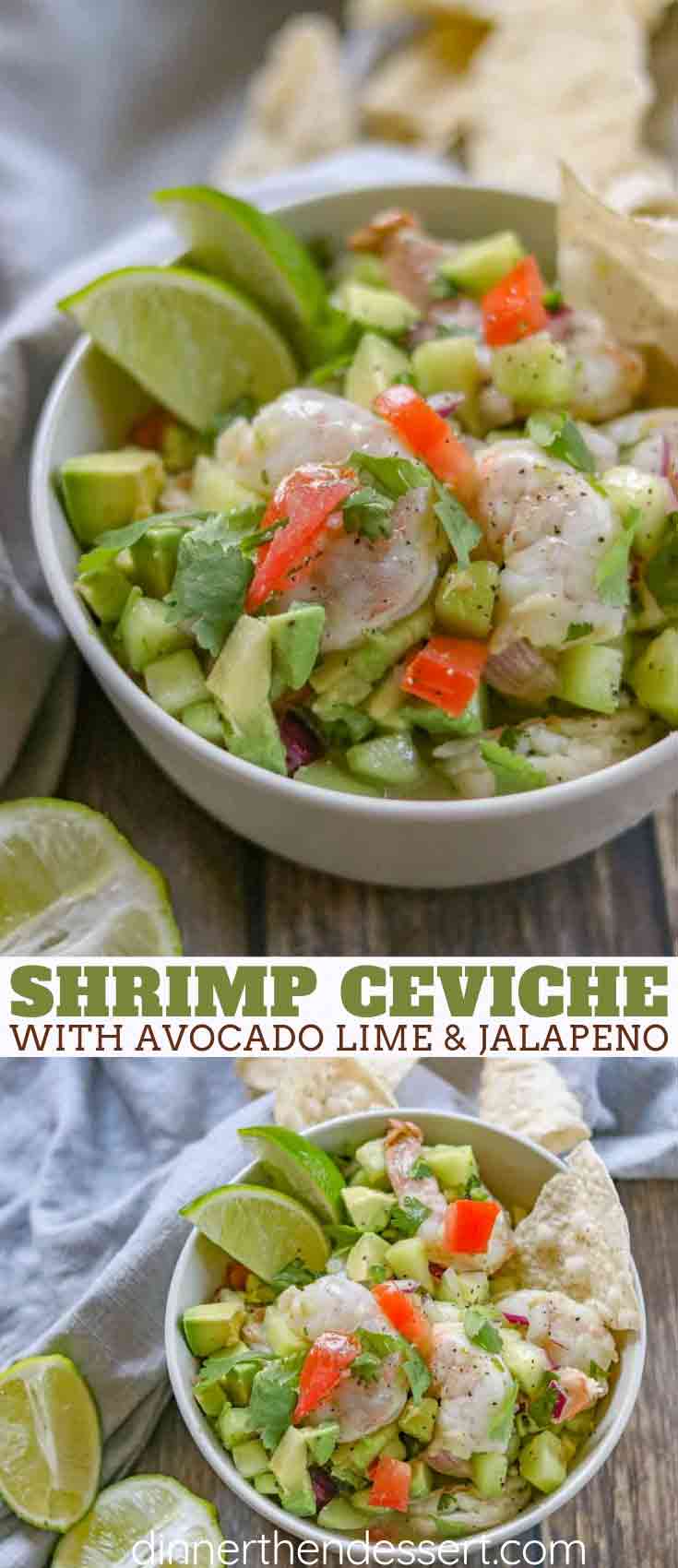 Easy Shrimp Ceviche - Dinner, then Dessert