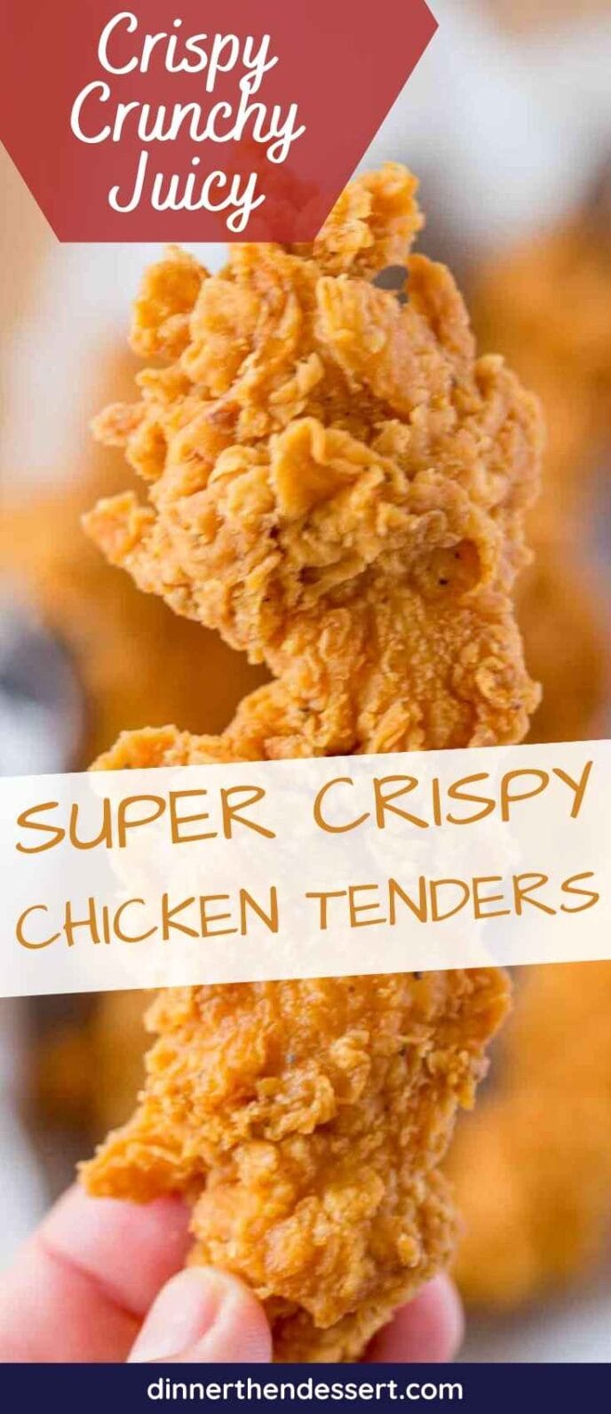 Super Crispy Chicken Tenders - Dinner, then Dessert